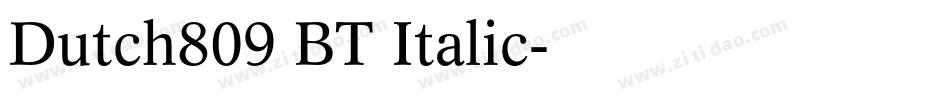Dutch809 BT Italic字体转换